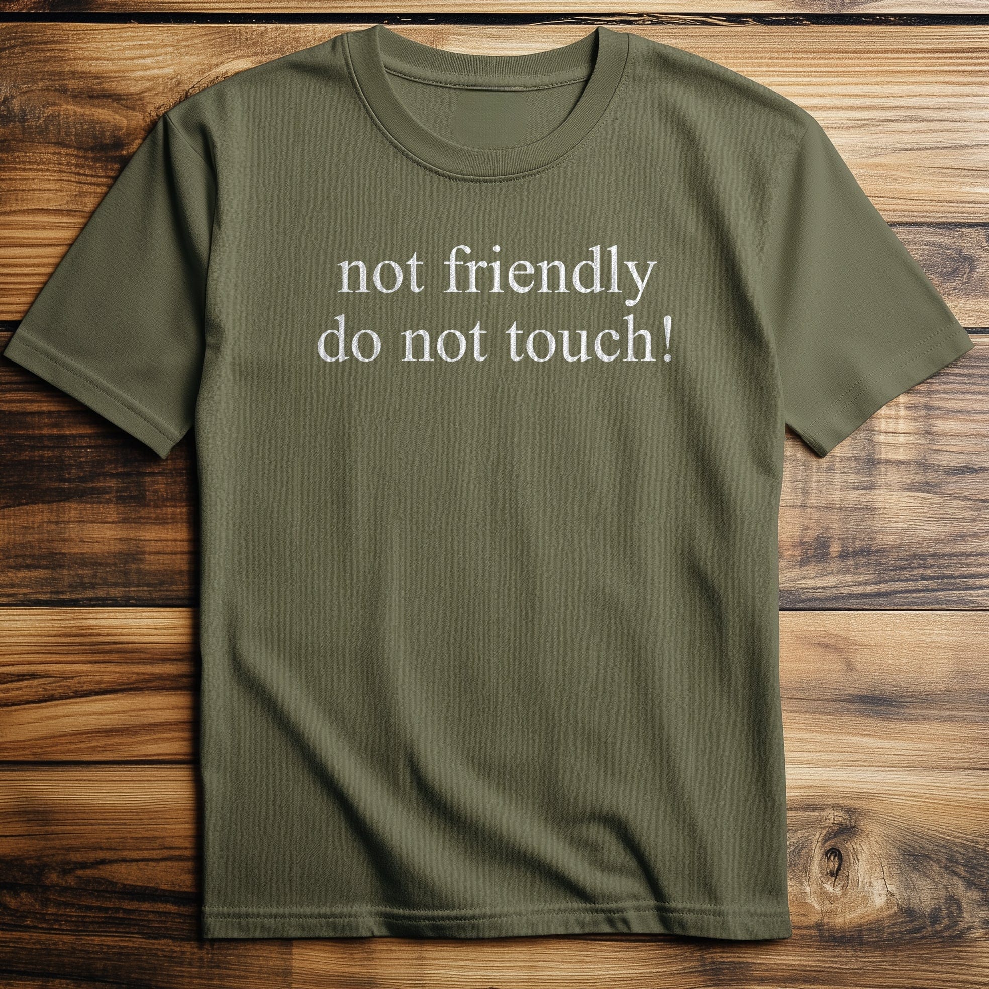 Not Friendly - T-Shirt US
