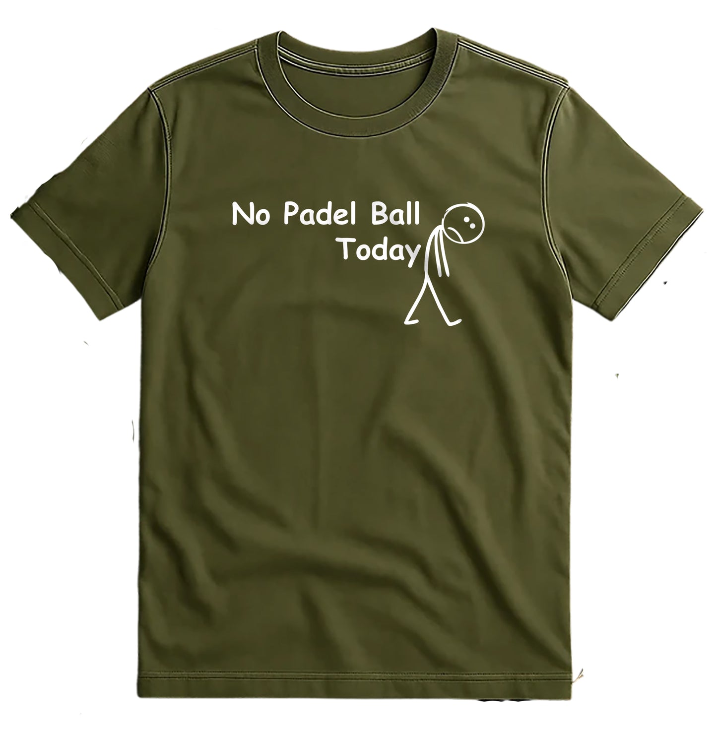 No Padel Ball Today T-Shirt