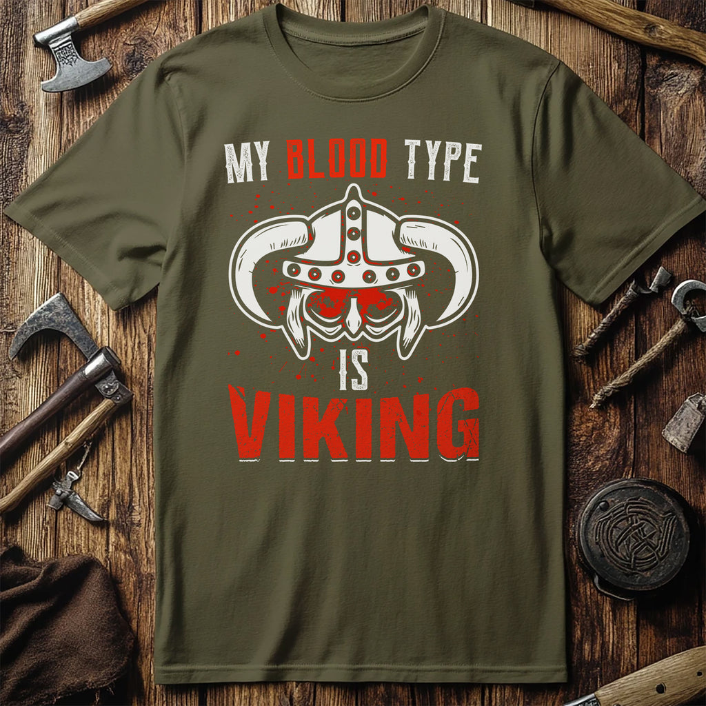 My Blood Type is Viking T-Shirt