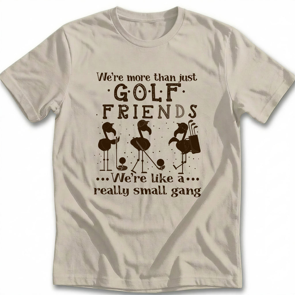 GOLF FRIENDS 028 T Shirt