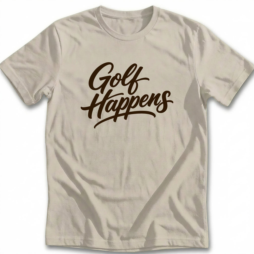 GOLF HAPPENS 026 T Shirt