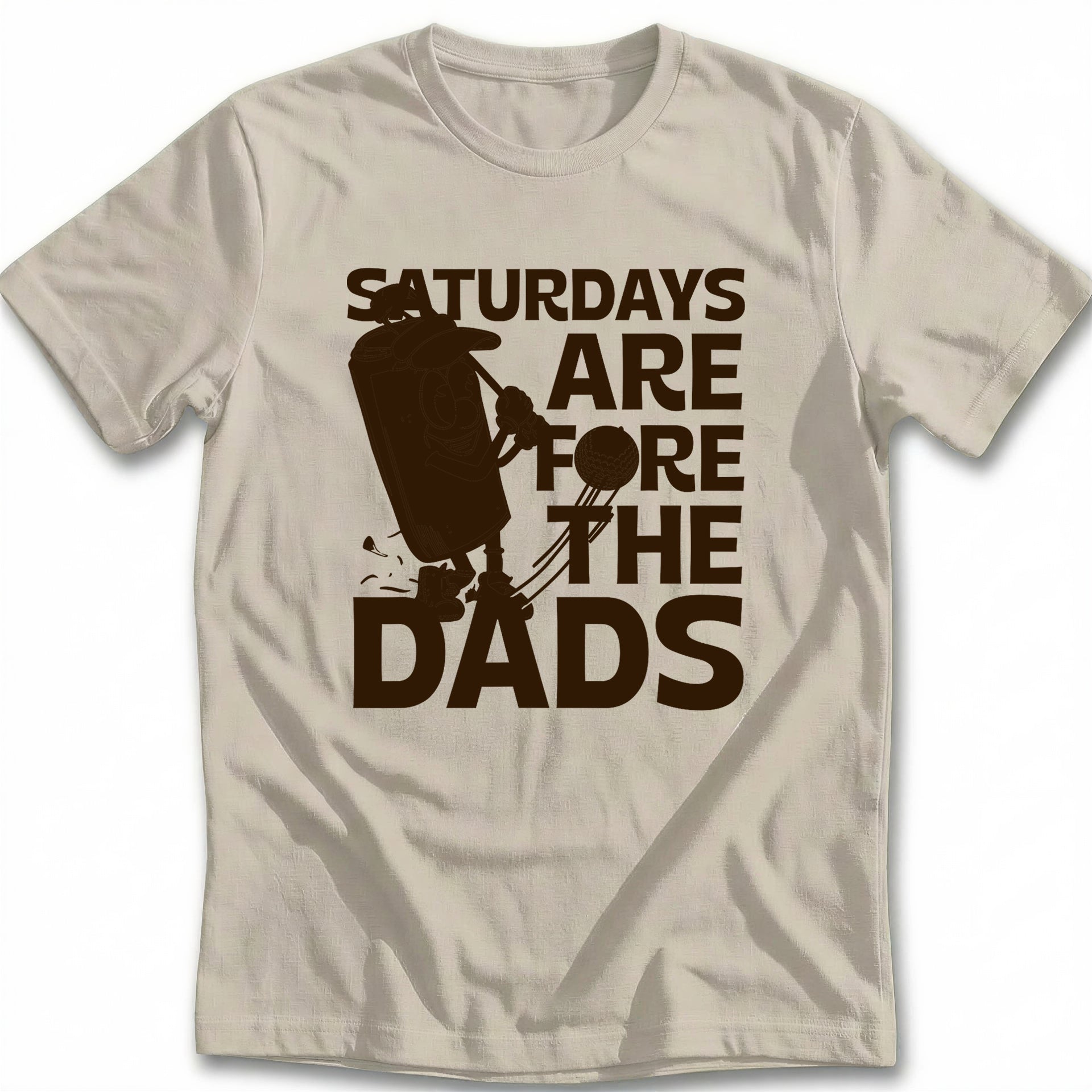 SATURDAY FOR DADS 028 T Shirt