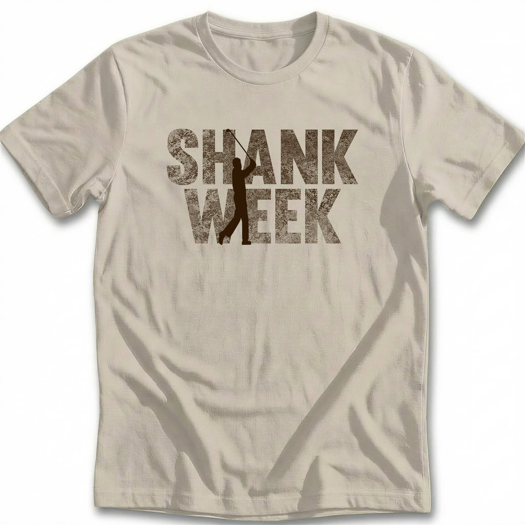 SHANK WEEK 028 T Shirt
