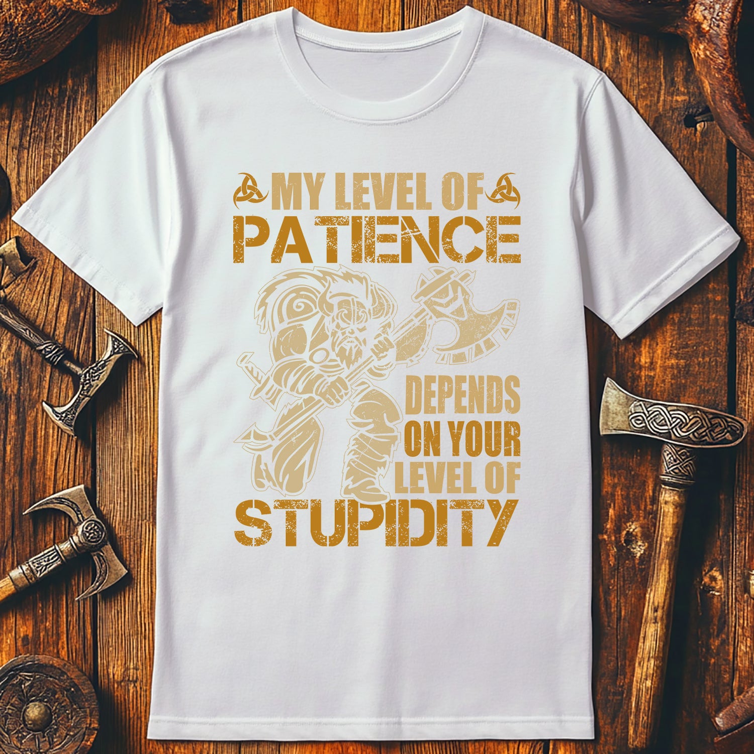 My Level of Patience Depends on T-Shirt