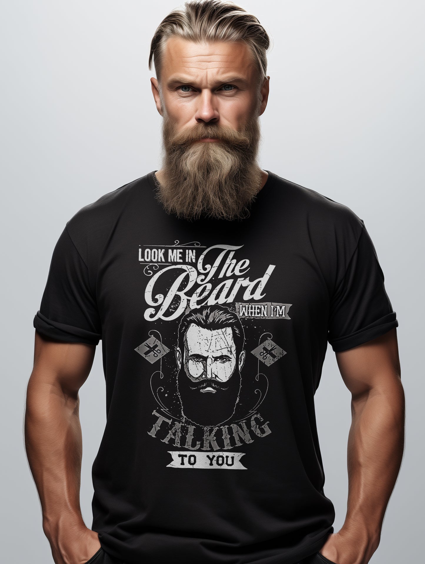Look Me in the Beard T-shirt