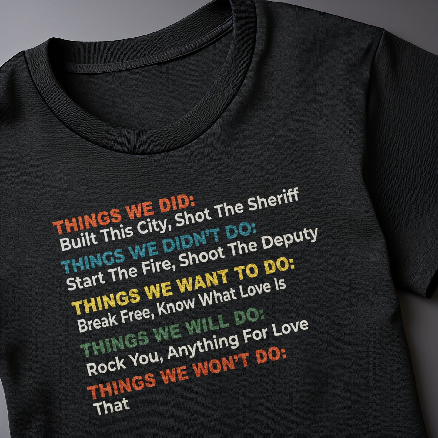Things We Did 80's T-Shirt