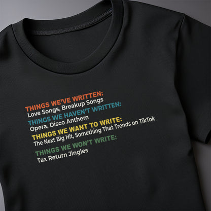 Things We've Written T-Shirt