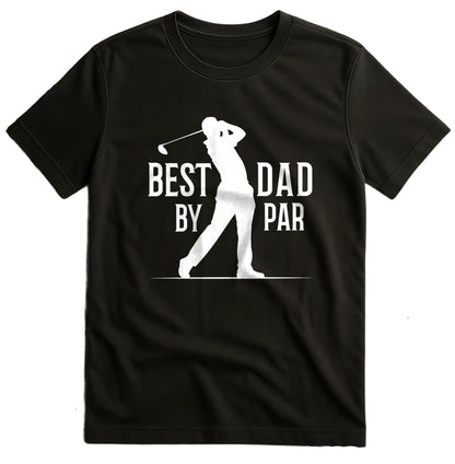 Best Dad by Par T-Shirt