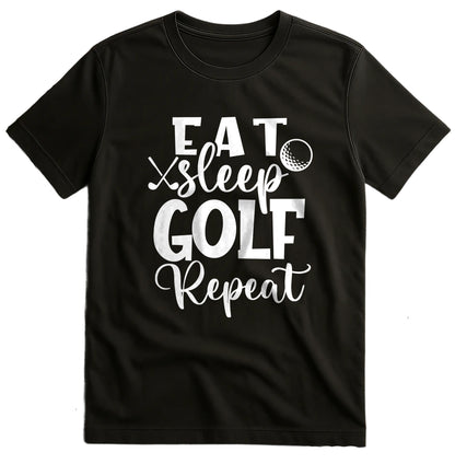 Golf-100 T-shirt: Eat, Sleep, Golf,