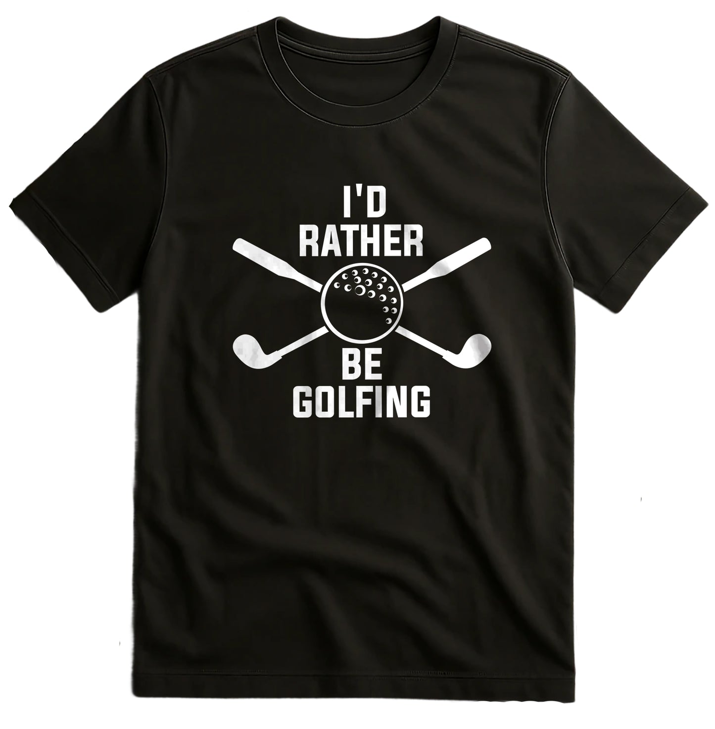 Golf-54 T-shirt I'd Rather Be