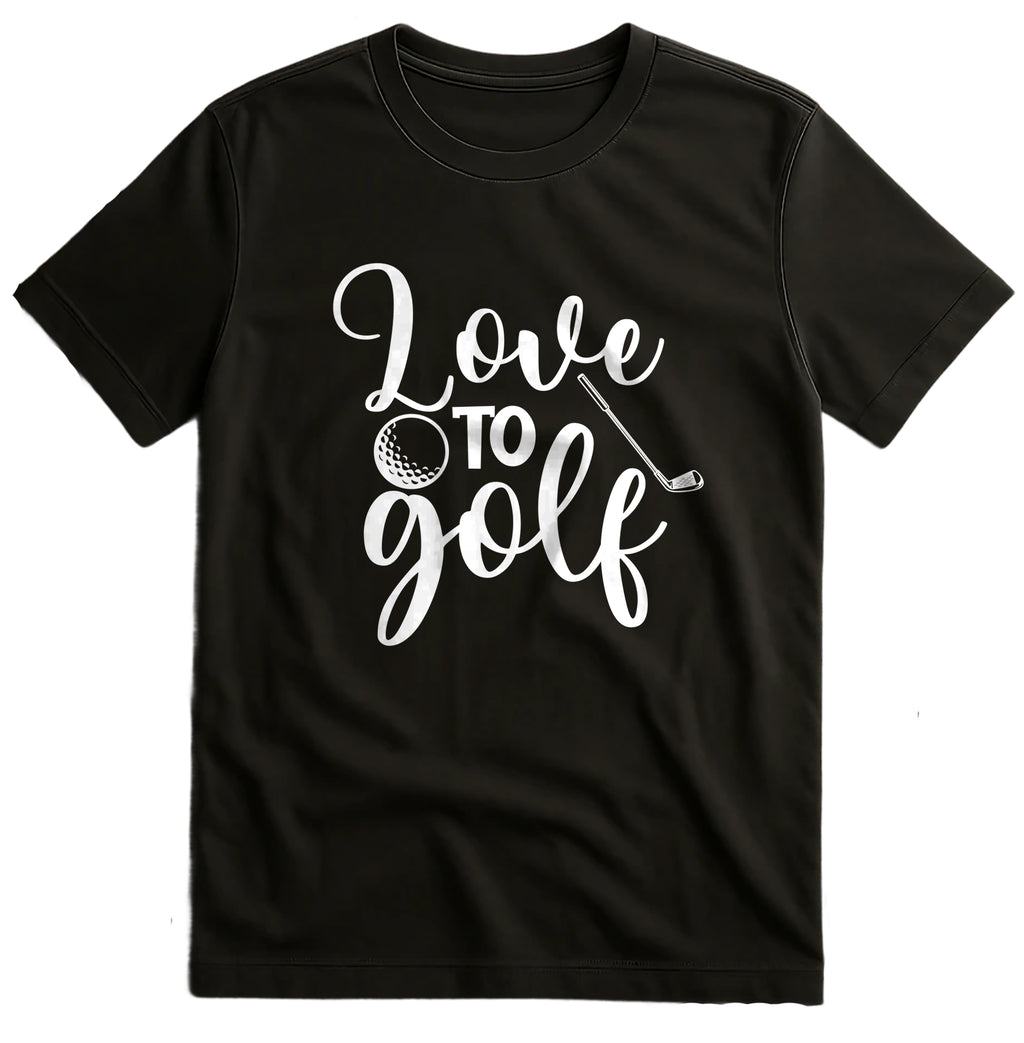 Golf-99 T-Shirt Love To Golf