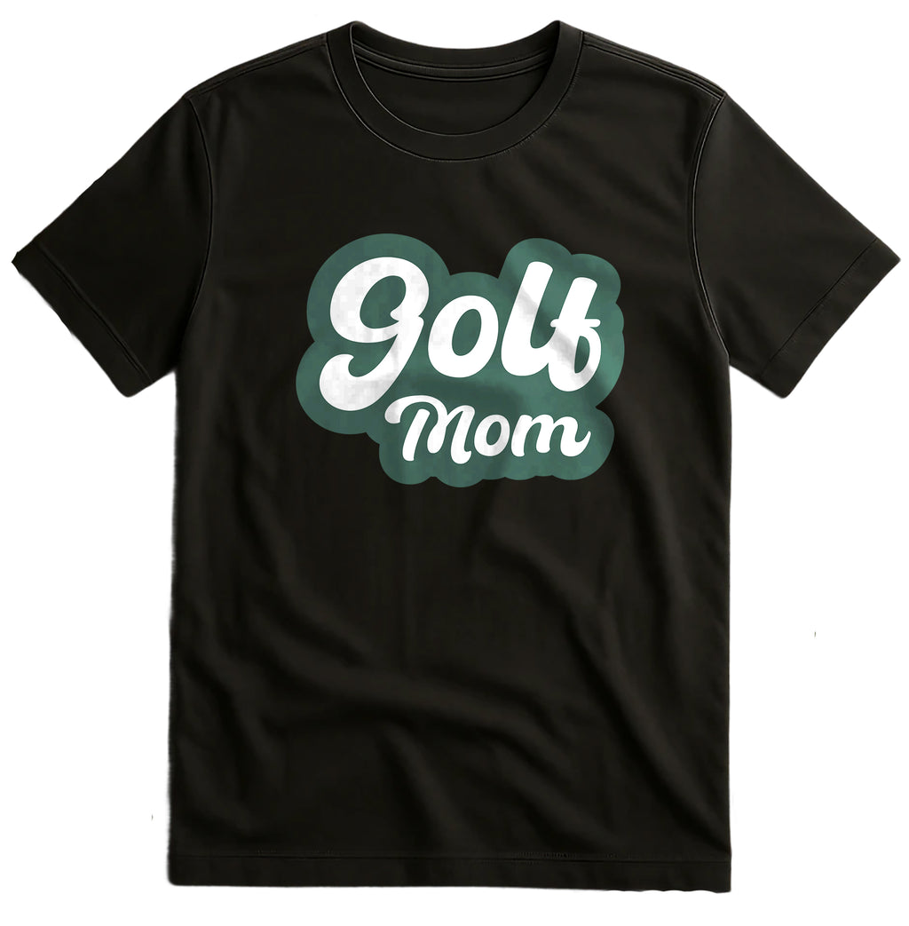 Golf Mom T-shirt Swinging Humor