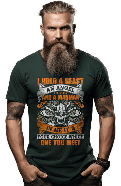 I Hold A Beast T-shirt